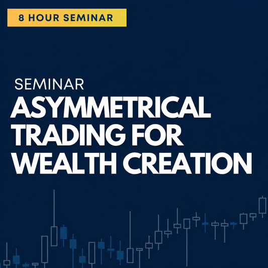 Asymmetrical Trading For Wealth Creation Seminar