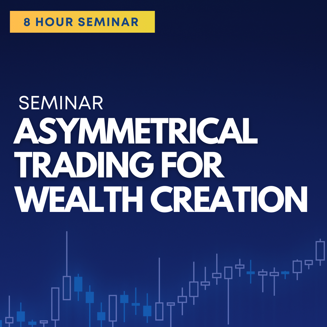 Asymmetrical Trading For Wealth Creation Seminar