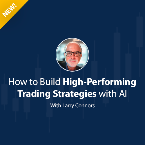 How To Build High-Performing Trading Strategies With AI